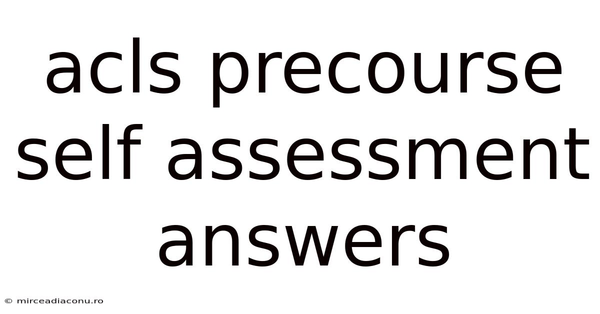 Acls Precourse Self Assessment Answers