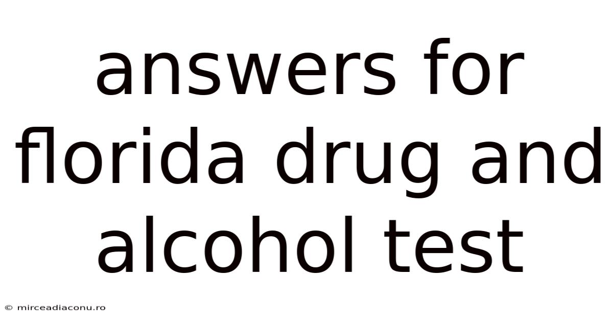 Answers For Florida Drug And Alcohol Test