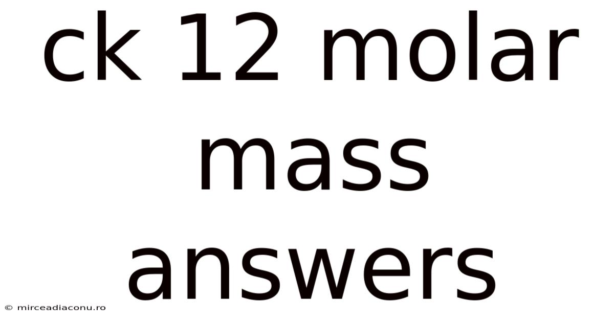 Ck 12 Molar Mass Answers