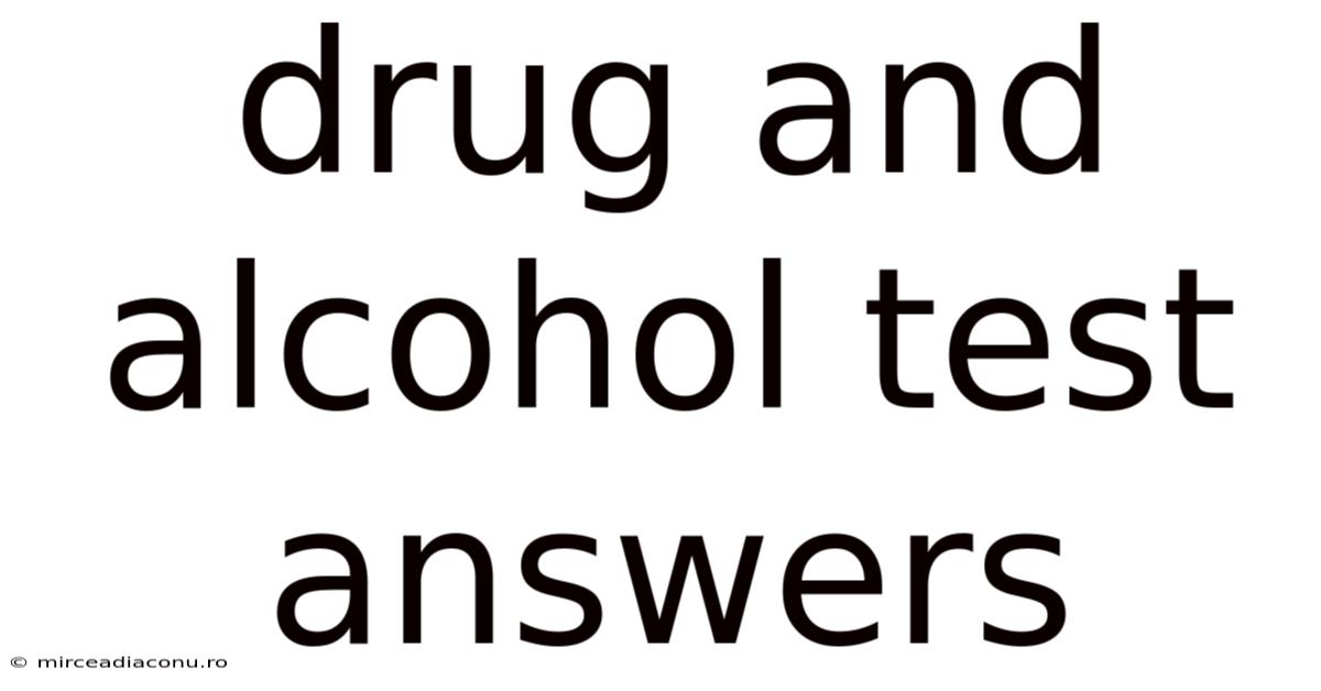 Drug And Alcohol Test Answers