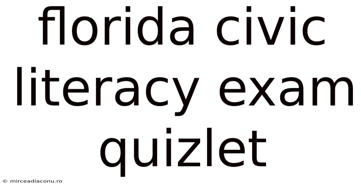 Florida Civic Literacy Exam Quizlet