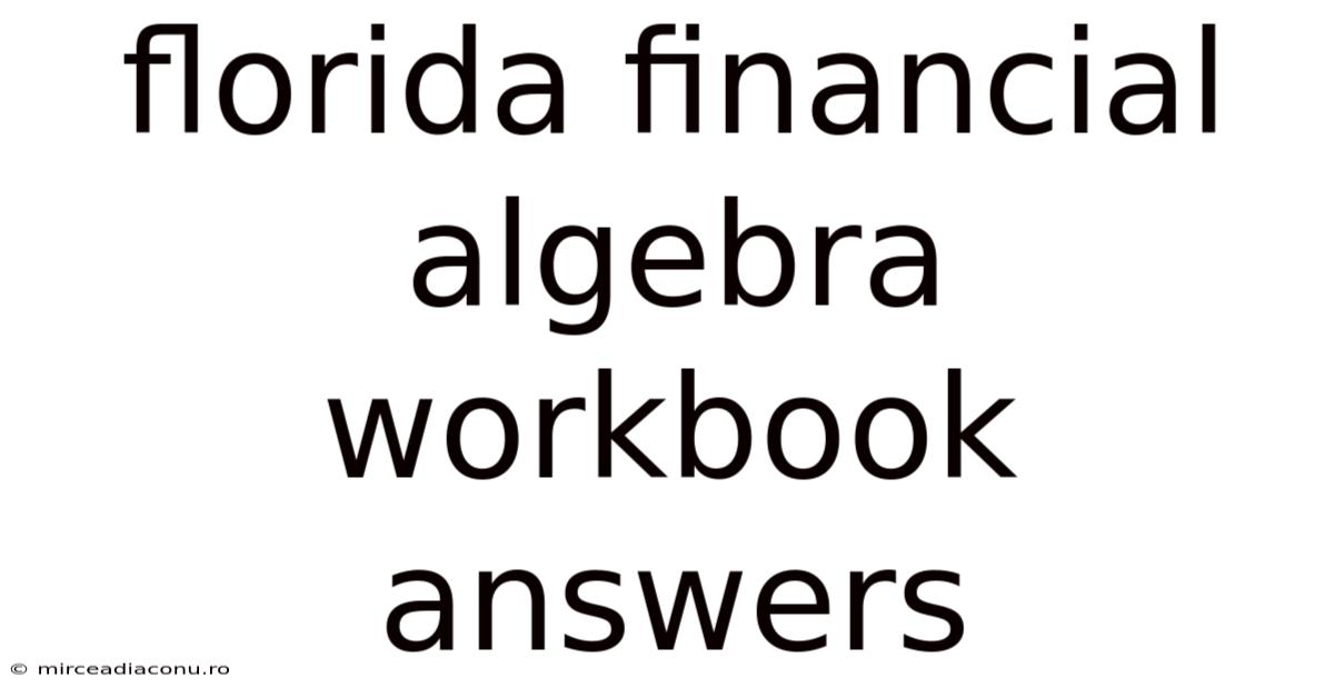 Florida Financial Algebra Workbook Answers