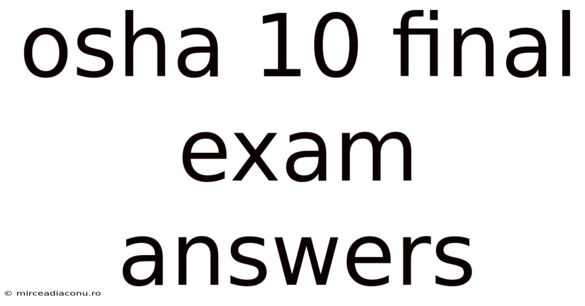 Osha 10 Final Exam Answers