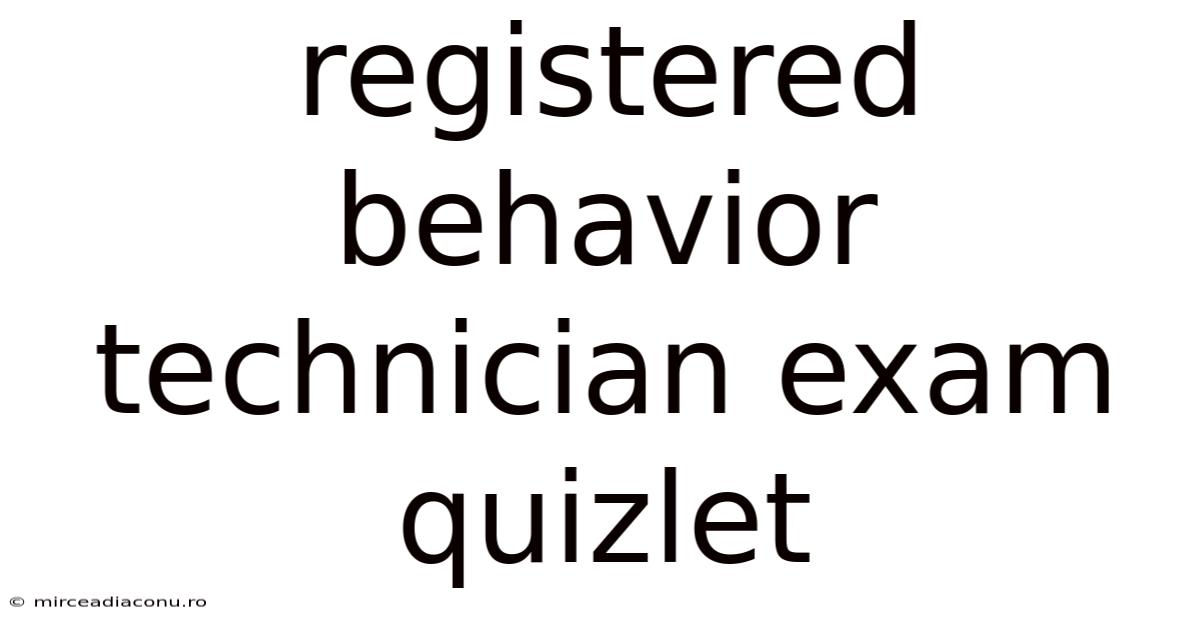 Registered Behavior Technician Exam Quizlet